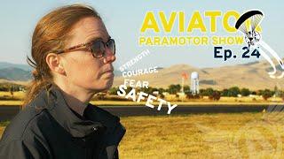 Scared of Flying Paramotors in the most AMAZING location! - EP. 24 of the Aviator Show