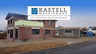 Zeitraffer Kastell-Massivhaus