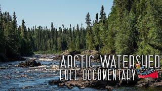 11 Days Solo Wilderness Camping in the Arctic Watershed – Full Documentary