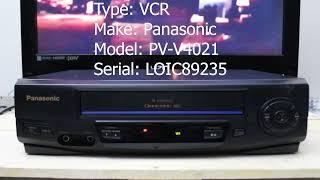 Panasonic PV V4021 Video Cassette Recorder Serial LOIC89235 function check.