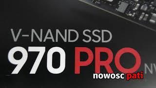 Samsung 970 PRO 512GB SSD M.2 2280 NVMe MLC unboxing 600TBW write 2300 MB/s read 3500 MB/s