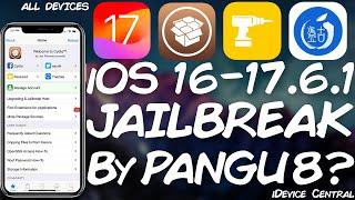 iOS 16.0 - 17.6.1 / 18 JAILBREAK (Pangu8) For All Devices? Is It Legit?