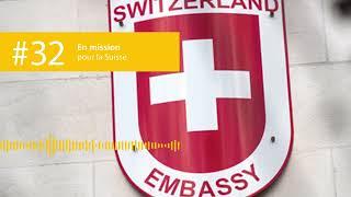 SDC Podcast #32 - En mission pour la Suisse
