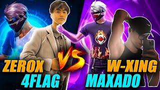 4Flag, Zerox ️ W-Xing, Maxado || Clash of Gods