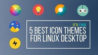 5 Stunning Icon Themes for Ubuntu and other Linux Distributions