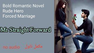 Mr Straight Forward Complete Novel By SGR / bold RomanticNovel/ Urdu Novels Ebook