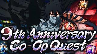 THE BEST WAY TO FARM THE NEW 9TH ANNIVERSARY CO-OP QUEST! Bleach: Brave Souls!