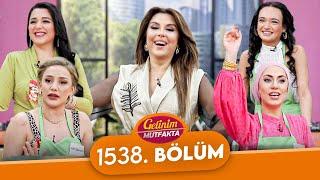 Gelinim Mutfakta 1538. Bölüm - 15 Ocak Çarşamba