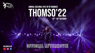 Thomso'22 Official Aftermovie | A Mystical Sierra| IIT Roorkee | Sonu nigam, Darshan Rawal & Sanam