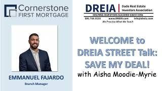 DREIA Street Talk: Save My Deal