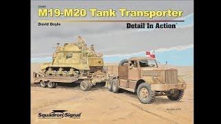 M19-M20 Tank Transport Detail In Action