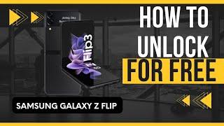 How to UNLOCK Samsung Galaxy Z Flip - Factory Unlock (Fast Method)