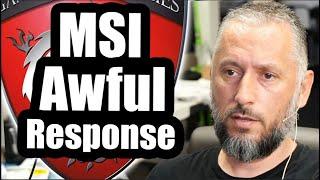 MSI Responded- 4080 Connector Breaks & Causes Smoke Alarm