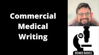 Break into Commercial Medical Writing