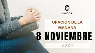 Oración de la mañana para el 8 de noviembre del 2024