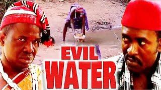 EVIL WATER - Onu Felix Price Of Royalty (CHIWETALU AGU, COLOMBUS IROSANGA) NOLLYWOOD CLASSIC MOVIES