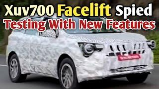 Xuv700 Facelift Spied Testing With New Features looks
