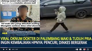 Viral Oknum Dokter di Palembang Maki & Tuduh Pria yang Ingin Kembalikan HP: Pencuri, Dinkes Bergerak