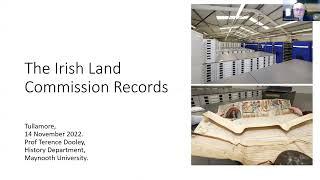 The Irish Land Commission and Land Reform, 1881-1992: Future Research Potential