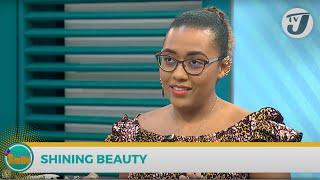 Shining Beauty with Brianna Johnson | TVJ Weekend Smile