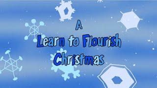 A Learn to Flourish Christmas