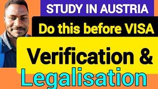 AUSTRIA DOCUMENTS VERIFICATION AND LEGALISATION||STUDY IN AUSTRIA