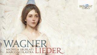 Wagner: Lieder