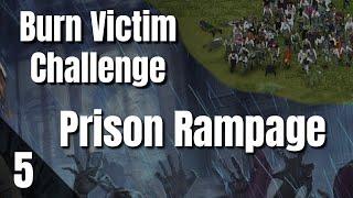 PZ Burn Victim Challenge 2: Finale!