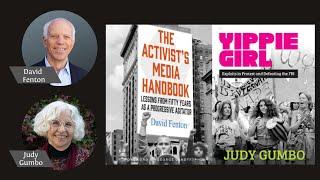 Media as Activism? ~ Conversation with David Fenton & Judy Gumbo