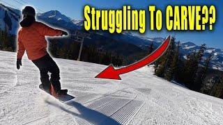 Common Mistakes & Fixes For Carving a Snowboard | Beginner Guide