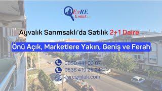 Ayvalık Sarımsaklı'da Satılık 2+1 Daire / Önü Açık ve Geniş / Ormana Cephe / Kat Mülkiyetli