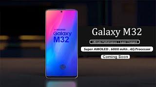 Samsung Galaxy M32 - Official Look, Specs, Release Date, Price India