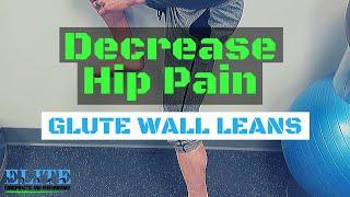 Hip Pain On Stairs Relief | Glute Wall Lean