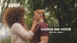 David Carreira, Kell Smith - Cuido de Você (Videoclip Oficial)