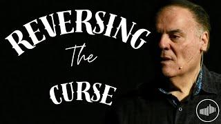 Reversing The Curse | Pastor David Greco | Kingsgate Church