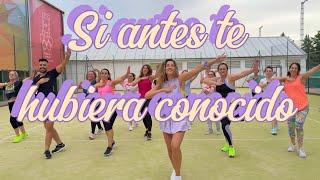 Si antes te hubiera conocido Zumba Karol G Coreografía por María Carvajal #zumba #karolg