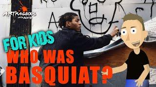 Who Was Basquiat? Made For Kids!