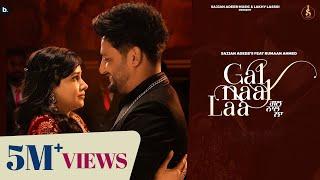 Gal Naal Laa - Official Video | Sajjan Adeeb | Rumman Ahmed | Desi Crew | Punjabi Song 2023