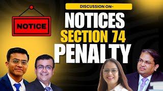 All about notice u/s74 - Part 2- Live Question answers| ConsultEase with