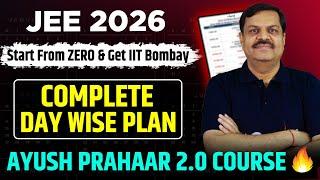 JEE 2026 : Get IIT Bombay in 15 Months | Topper Timetable for every Student | AIR 100 Confirmed 