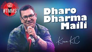 Dharo Dharma Maili - Kiran KC (Rata Makai)