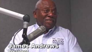 James Andrews - NC AFL-CIO - Invest in workers.wmv