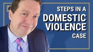 Steps In A Domestic Violence Case | Washington State