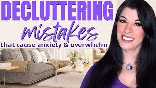 6 Decluttering Mistakes that cause anxiety, hopelessness & overwhelm / clutter psychology & help