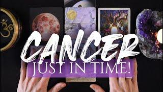 CANCER TAROT READING | "A POWERFUL POSITIVE SHIFT!" JUST IN TIME