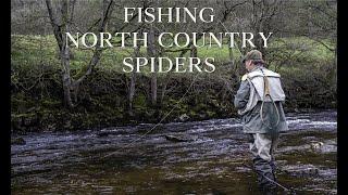 Fly Fishing North Country Spiders