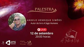 Canal A Trilha da Vida - Palestra com Angelo Simões