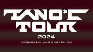 TANO*C TOUR 2024 TOKYO Live (2024.06.08)