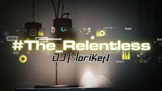 [IIDX PENDUAL] #The_Relentless / DJ Noriken