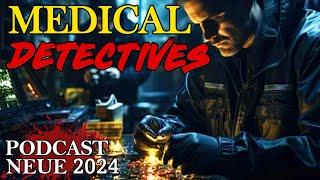 Medical Detectives 2023 Doku Podcast Übersetzung des Autors Deutsch Staffel 13 Neue Episode Part 2